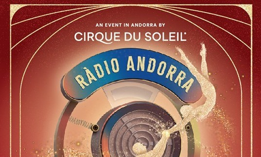 CIRQUE DU SOLEIL ANDORRA 2026: VIVE LA EXPERIENCIA COMPLETA CON UNNIC